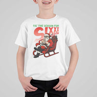 Tis The Season For Sixx Seven Meme T Shirt For Kid Funny Trendy Christmas Party Gift - Wonder Print Shop