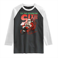 Tis The Season For Sixx Seven Meme Raglan Shirt Funny Trendy Christmas Party Gift - Wonder Print Shop