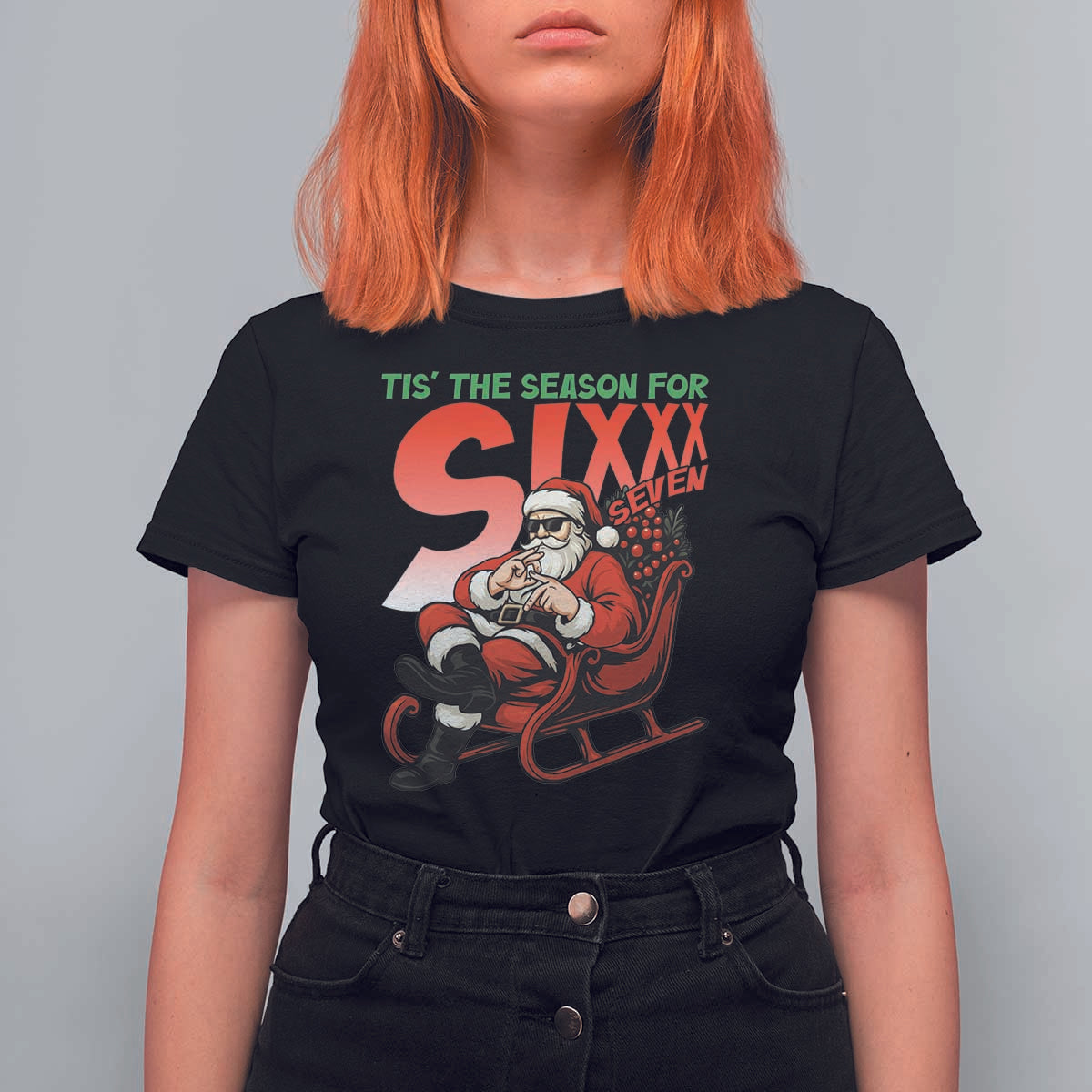 Tis The Season For Sixx Seven Meme T Shirt For Women Funny Trendy Christmas Party Gift - Wonder Print Shop