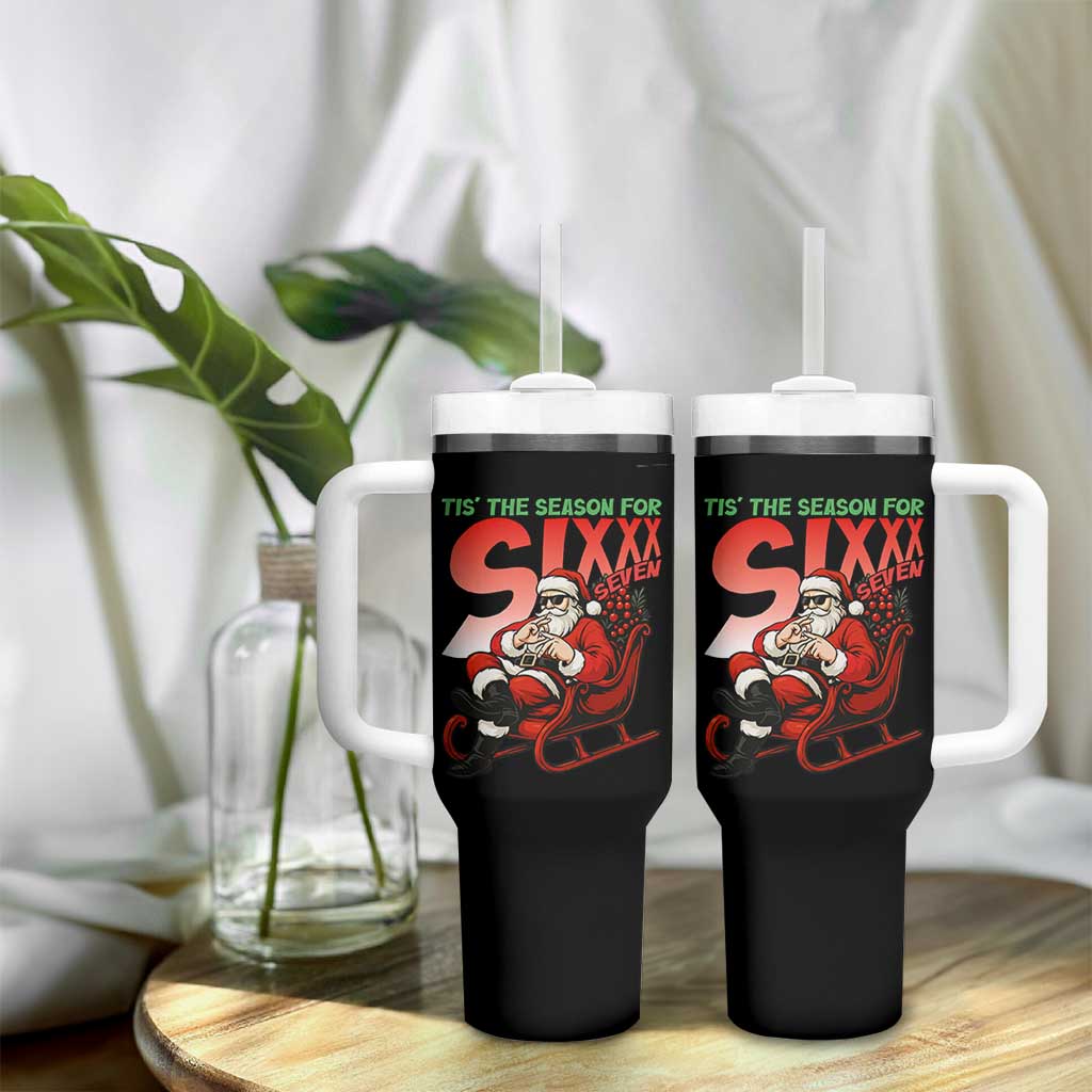 Tis The Season For Sixx Seven Meme Tumbler With Handle Funny Trendy Christmas Party Gift - Wonder Print Shop