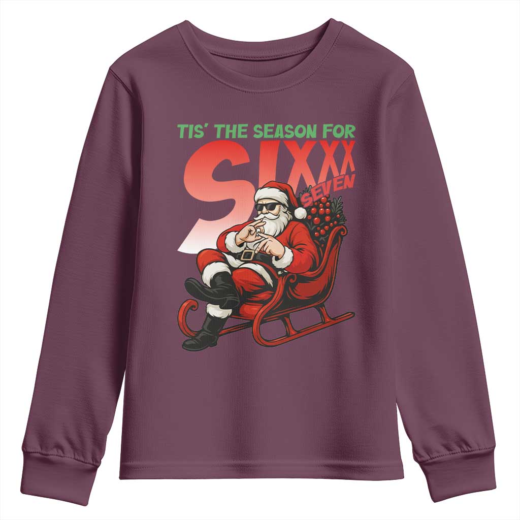 Tis The Season For Sixx Seven Meme Youth Sweatshirt Funny Trendy Christmas Party Gift - Wonder Print Shop