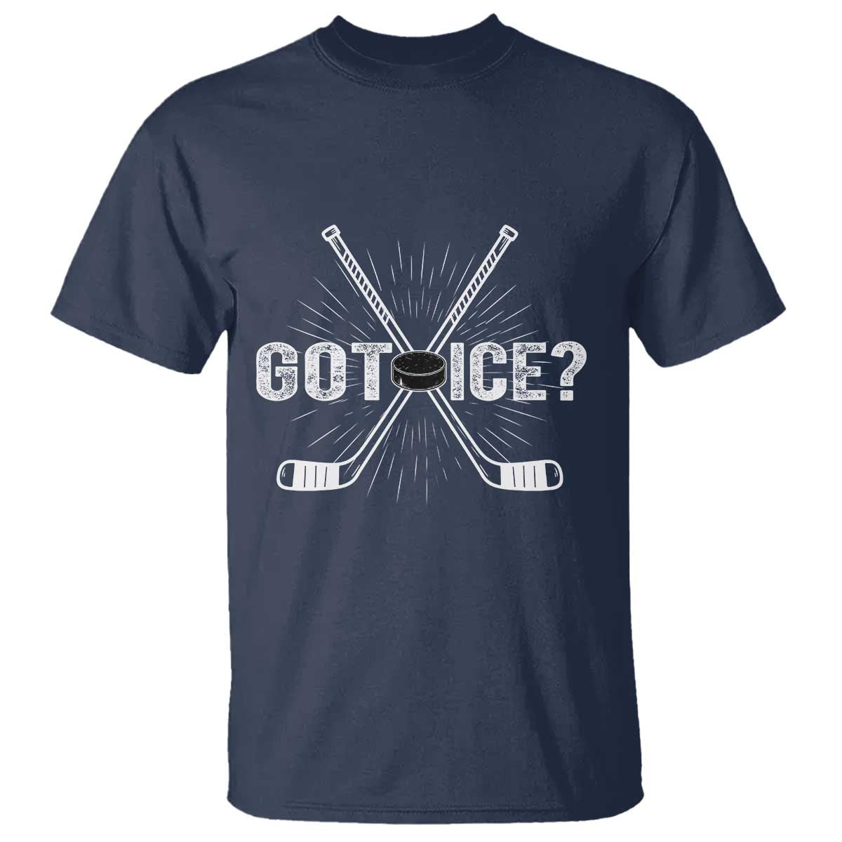 Funny Got Ice Hockey Player Gift T Shirt - Wonder Print Shop