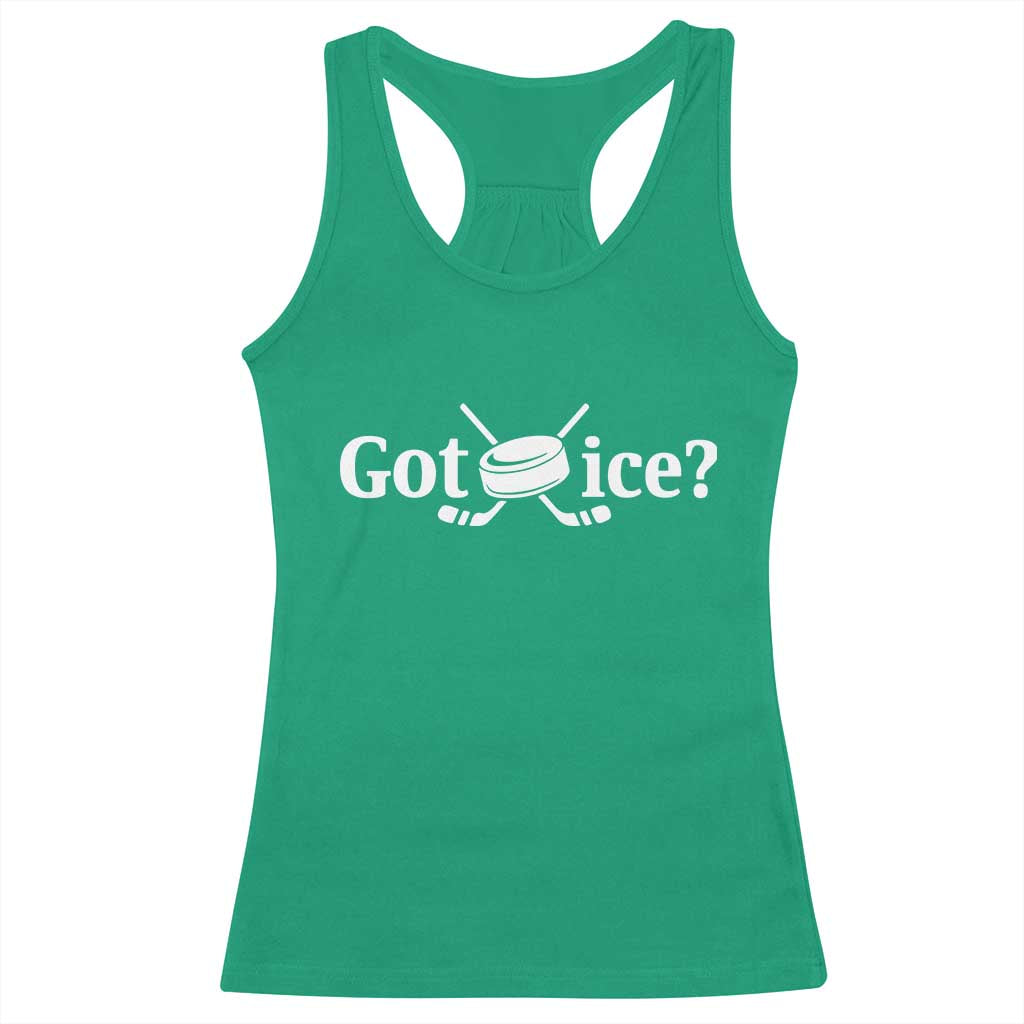 Got Ice Racerback Tank Top Funny Hockey Lover Gift - Wonder Print Shop