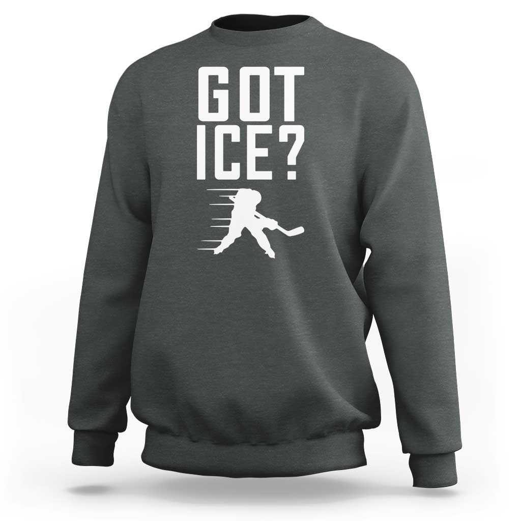 Got Ice Sweatshirt Funny Youth Ice Hockey Gift - Wonder Print Shop