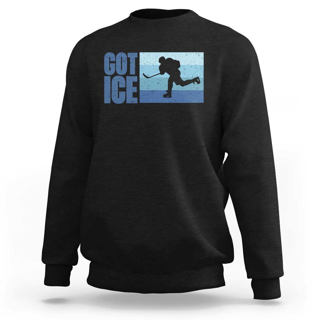 Got Ice Sweatshirt Ocean Blue Retro Ice Hockey Sport Lover Gift - Wonder Print Shop
