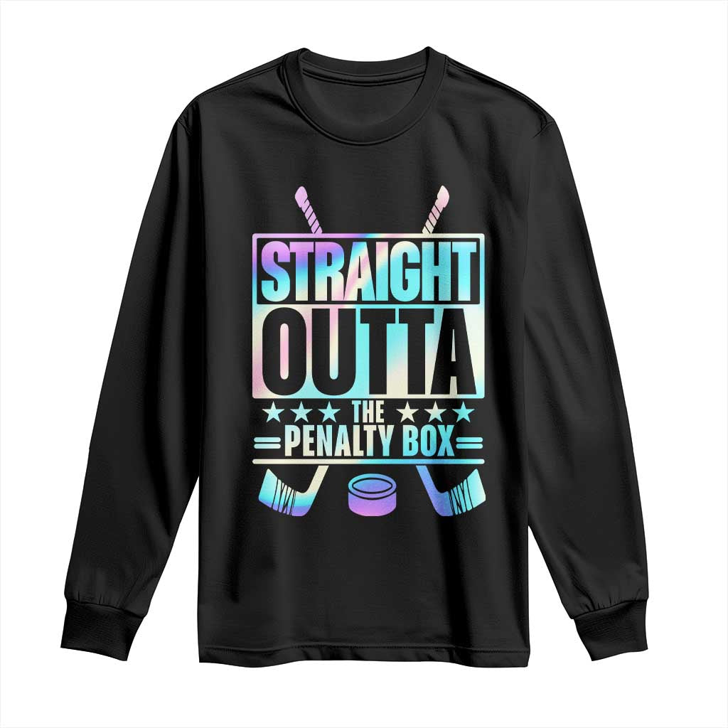Straight Outta The Penalty Box Long Sleeve Shirt Iridescent Effect Hockey Player Gift - Wonder Print Shop