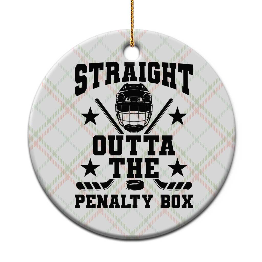 Straight Outta The Penalty Box Ceramic Ornament Funny Youth Ice Hockey Gift - Wonder Print Shop