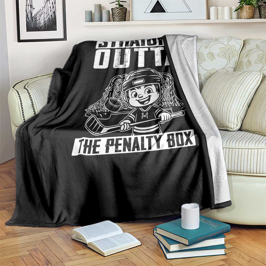 Straight Outta The Penalty Box Throw Blanket Funny Hockey Gift For Boys - Wonder Print Shop