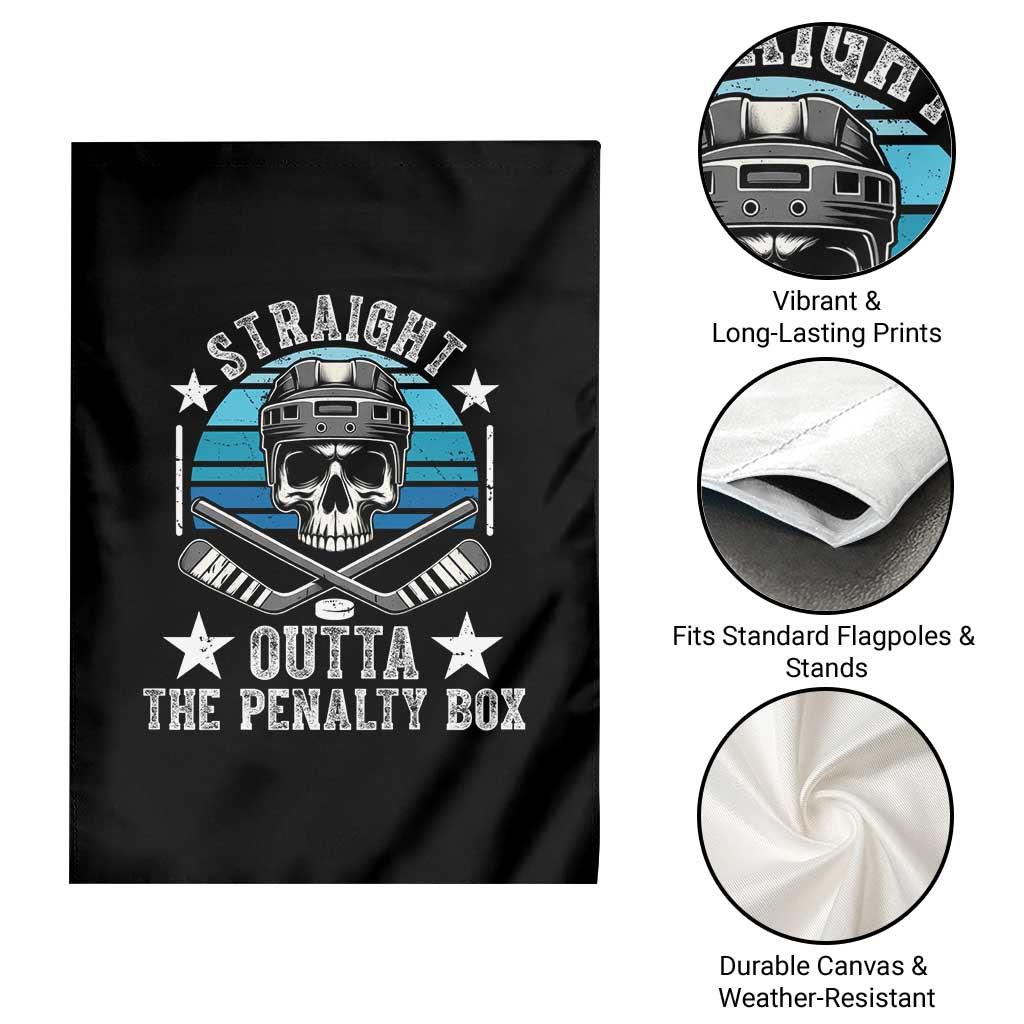 Straight Outta The Penalty Box Hockey Garden Flag Funny Skull Player Gift - Wonder Print Shop