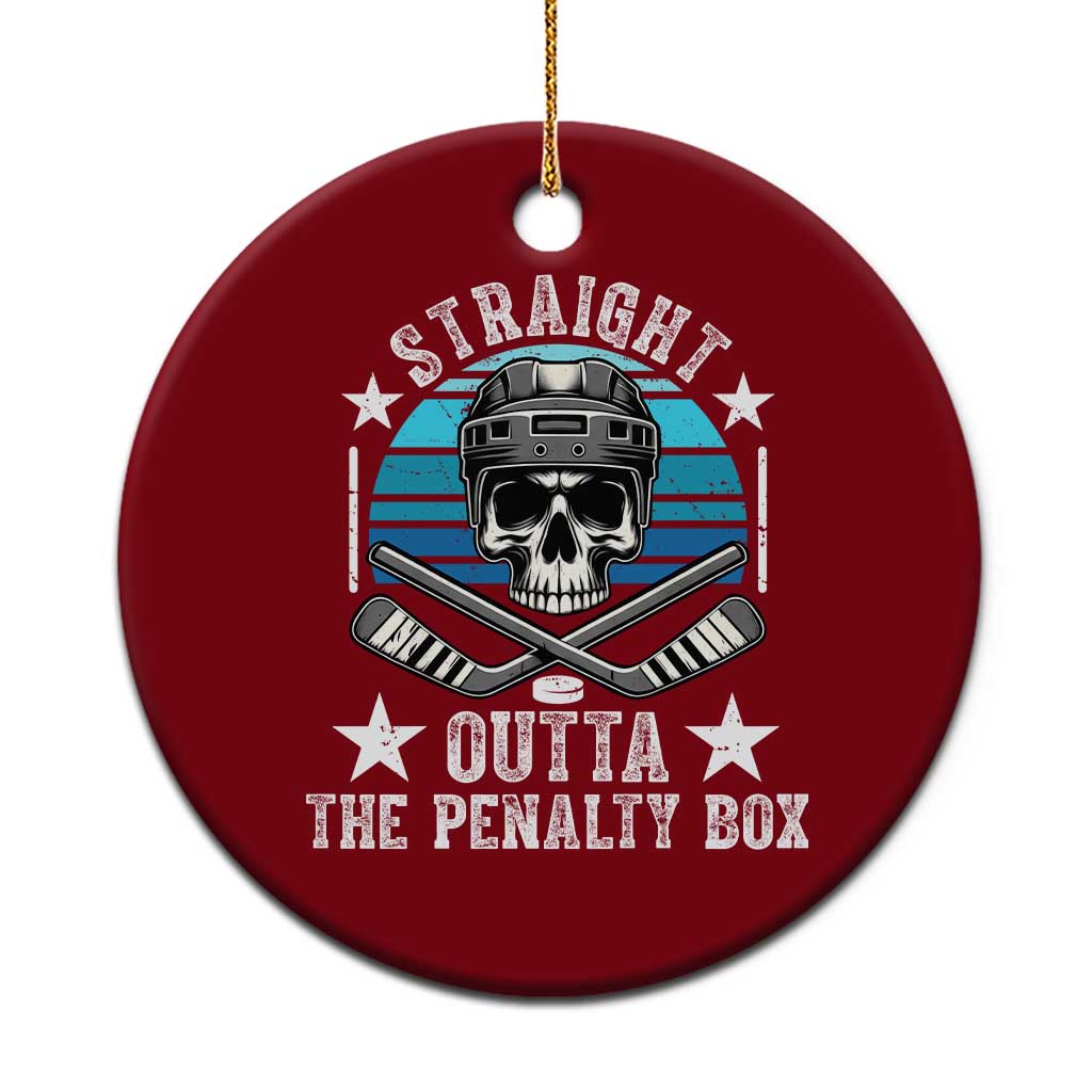 Straight Outta The Penalty Box Hockey Ceramic Ornament Funny Skull Player Gift - Wonder Print Shop