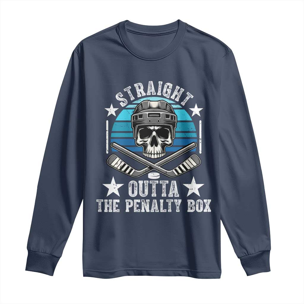 Straight Outta The Penalty Box Hockey Long Sleeve Shirt Funny Skull Player Gift - Wonder Print Shop