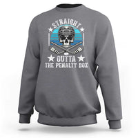 Straight Outta The Penalty Box Hockey Sweatshirt Funny Skull Player Gift - Wonder Print Shop