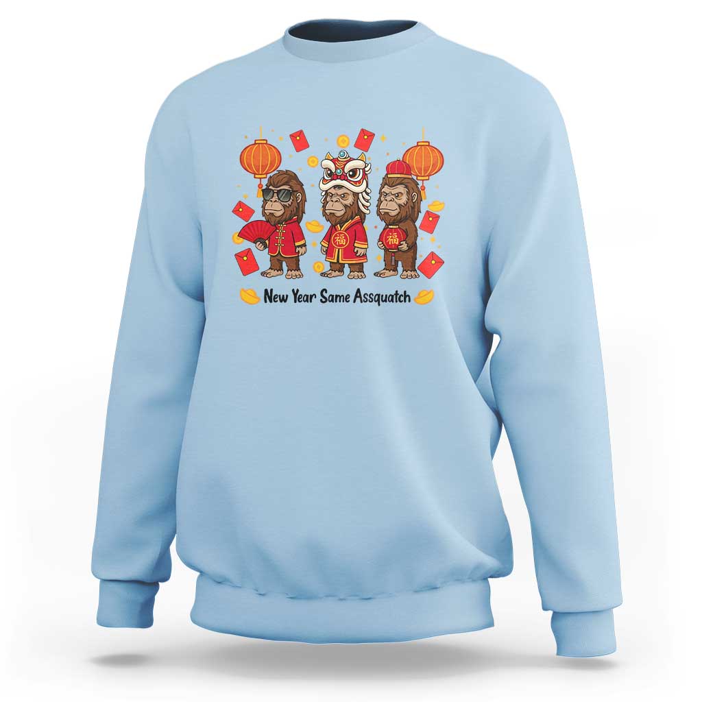 Funny New Year Same Assquatch Sweatshirt Bigfoot Lover - Wonder Print Shop