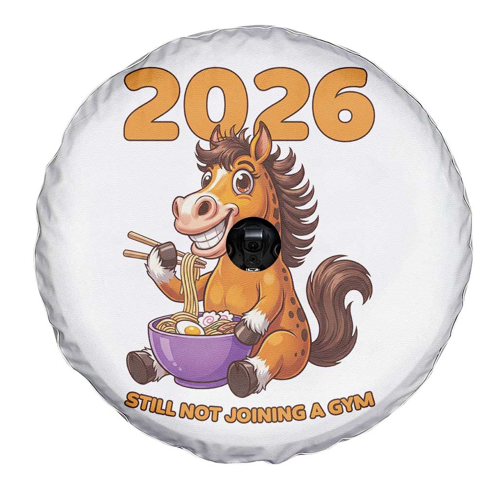 Still Not Joining A Gym Lunar New Year Spare Tire Cover Funny Horse Eating Ramen - Wonder Print Shop