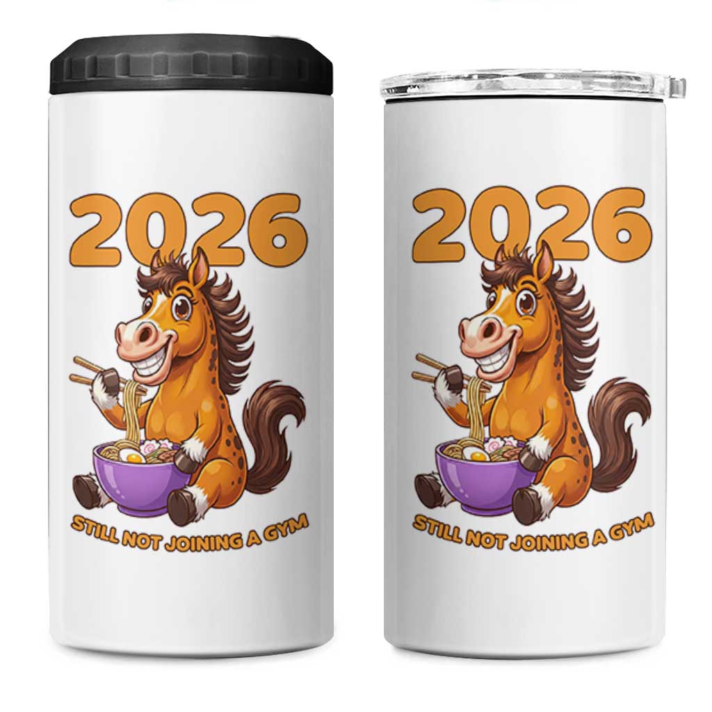 Still Not Joining A Gym Lunar New Year 4 in 1 Can Cooler Tumbler Funny Horse Eating Ramen - Wonder Print Shop