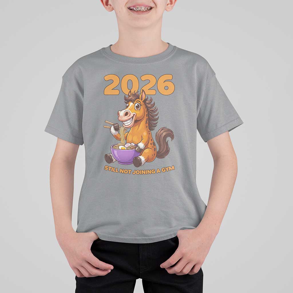 Still Not Joining A Gym Lunar New Year T Shirt For Kid Funny Horse Eating Ramen - Wonder Print Shop