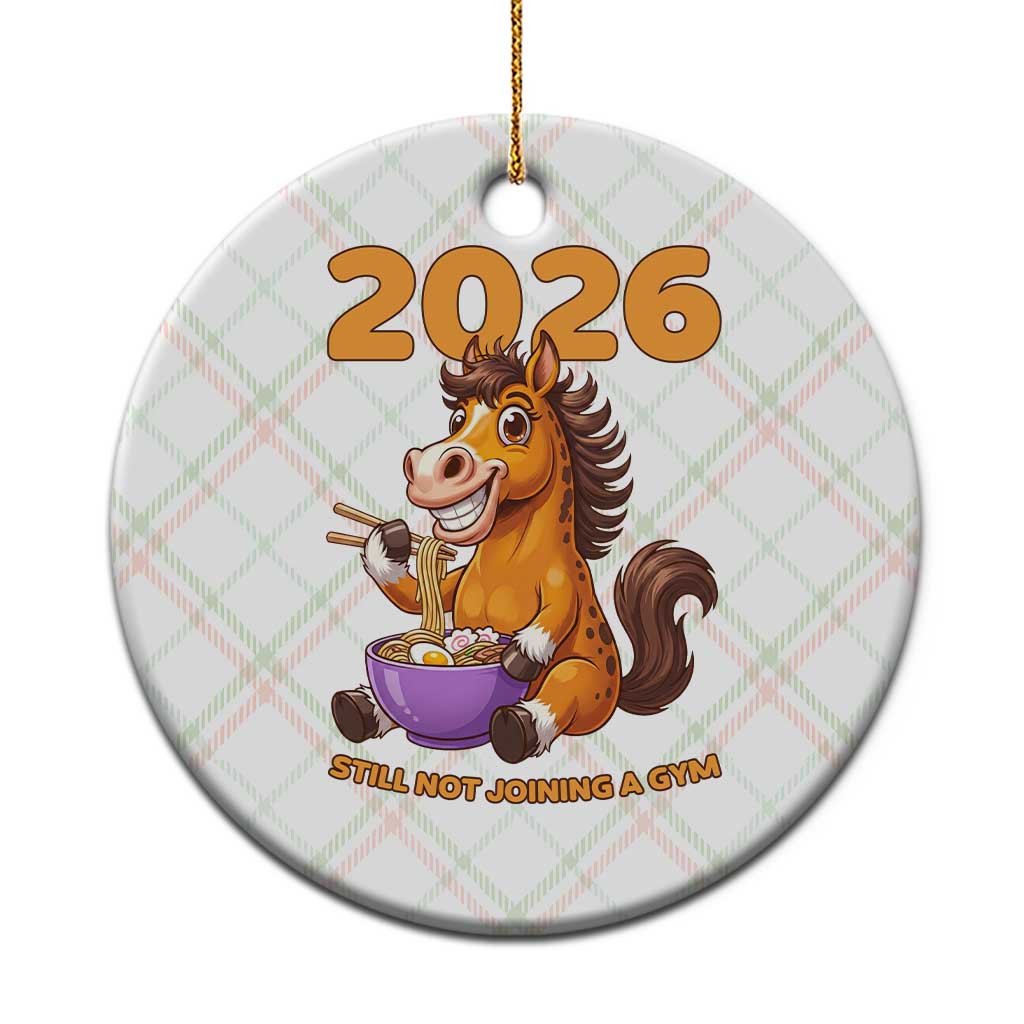 Still Not Joining A Gym Lunar New Year Ceramic Ornament Funny Horse Eating Ramen - Wonder Print Shop
