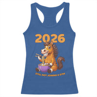 Still Not Joining A Gym Lunar New Year Racerback Tank Top Funny Horse Eating Ramen - Wonder Print Shop