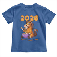 Still Not Joining A Gym Lunar New Year Toddler T Shirt Funny Horse Eating Ramen - Wonder Print Shop