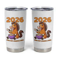 Still Not Joining A Gym Lunar New Year Tumbler Cup Funny Horse Eating Ramen - Wonder Print Shop