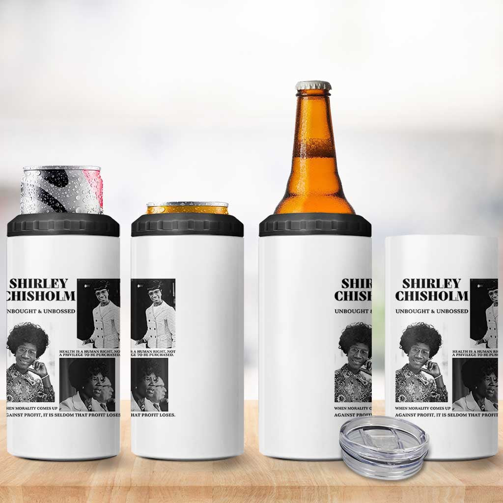 Shirley Chisholm Unbought And Unbossed 4 in 1 Can Cooler Tumbler Vintage Feminist Poster