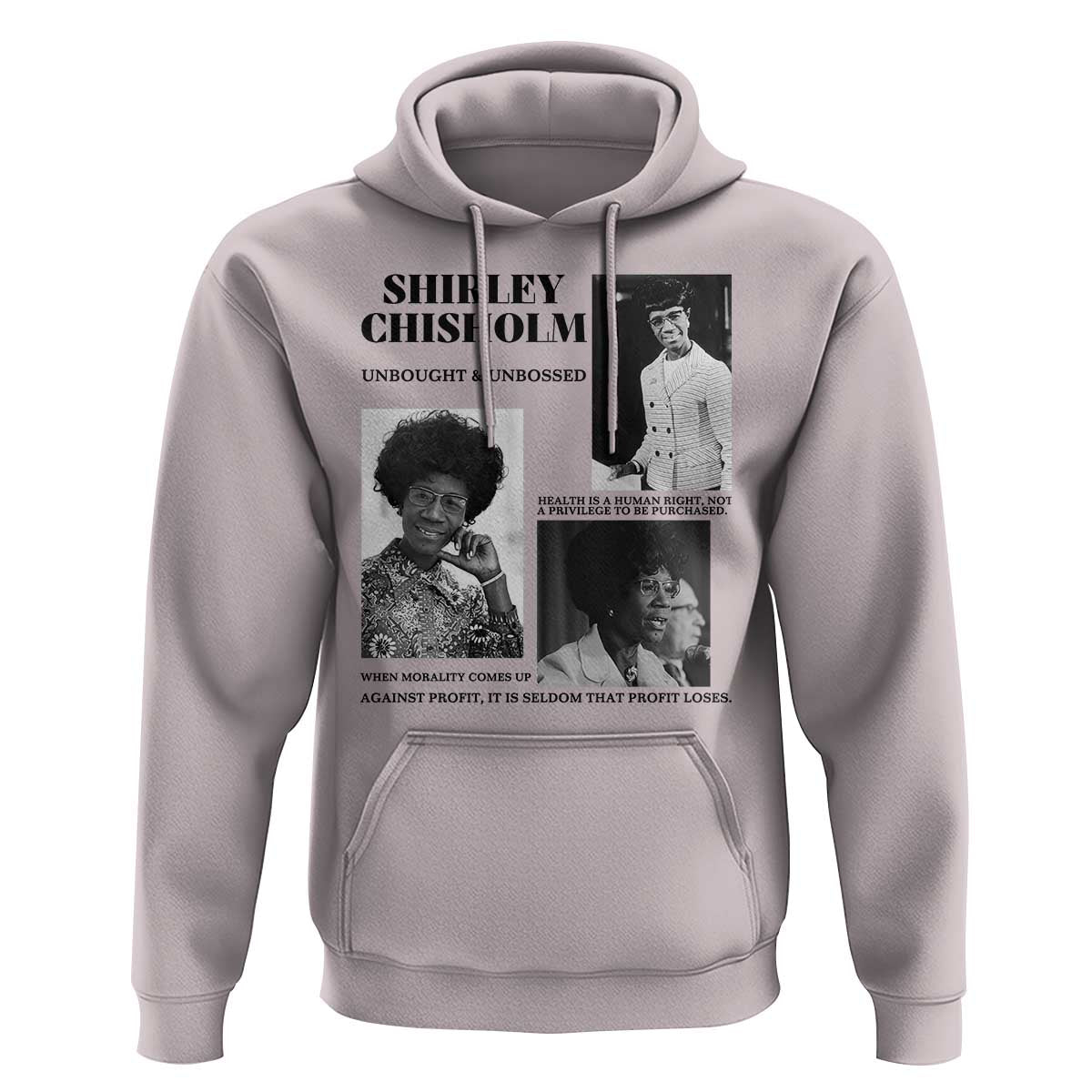 Shirley Chisholm Unbought And Unbossed Hoodie Vintage Feminist Poster