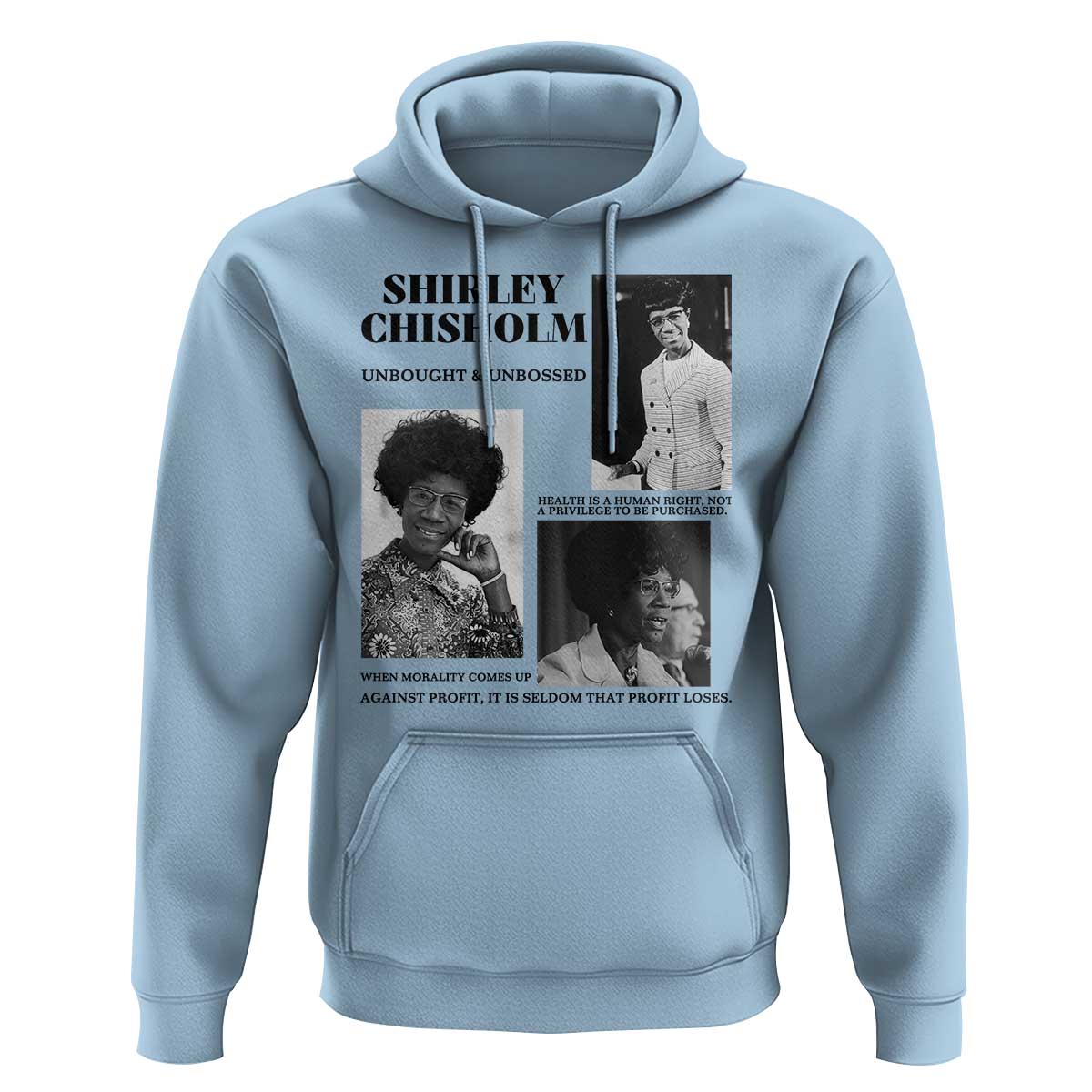 Shirley Chisholm Unbought And Unbossed Hoodie Vintage Feminist Poster
