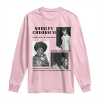 Shirley Chisholm Unbought And Unbossed Long Sleeve Shirt Vintage Feminist Poster