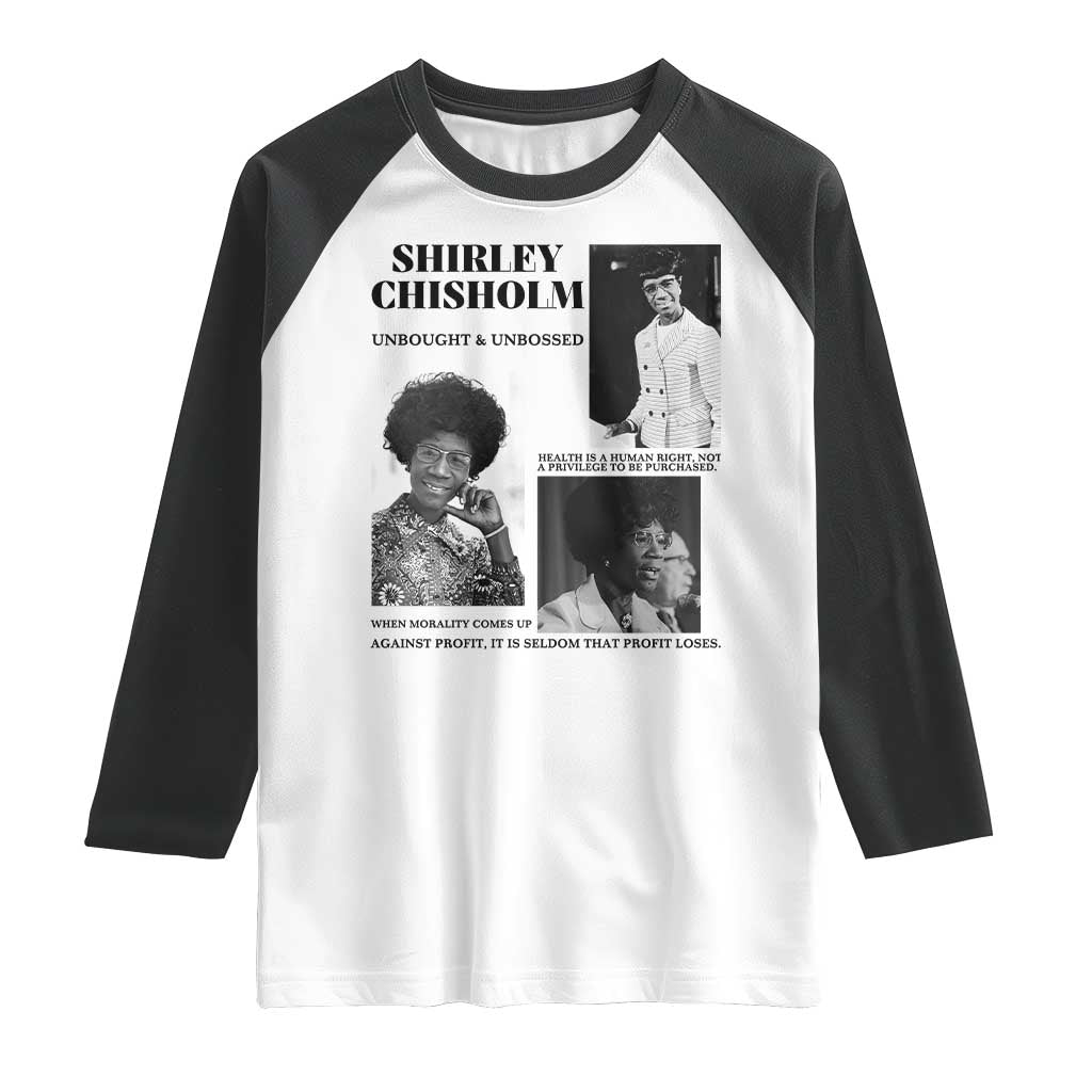 Shirley Chisholm Unbought And Unbossed Raglan Shirt Vintage Feminist Poster