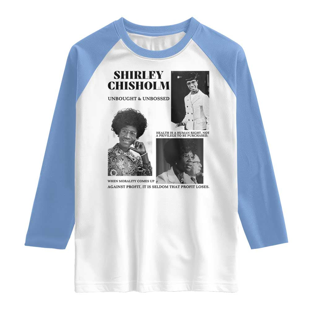 Shirley Chisholm Unbought And Unbossed Raglan Shirt Vintage Feminist Poster