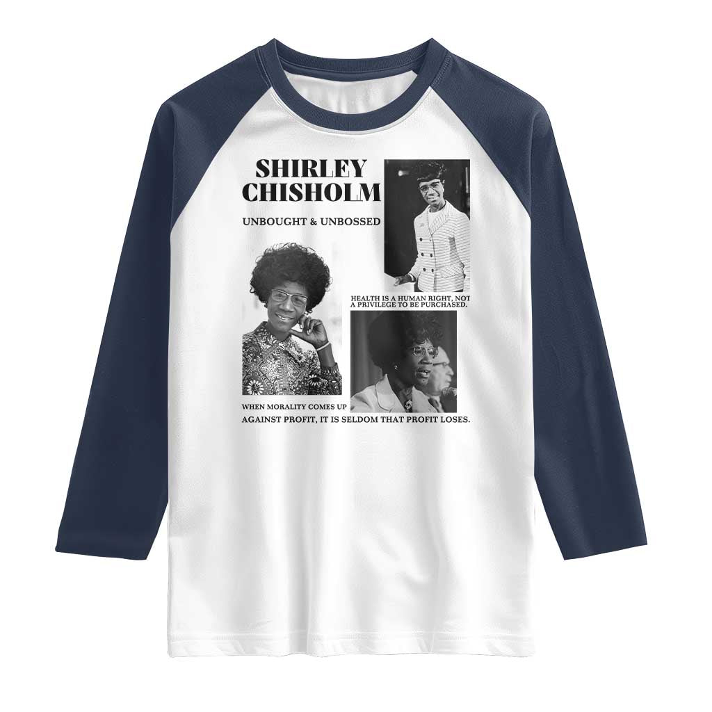 Shirley Chisholm Unbought And Unbossed Raglan Shirt Vintage Feminist Poster