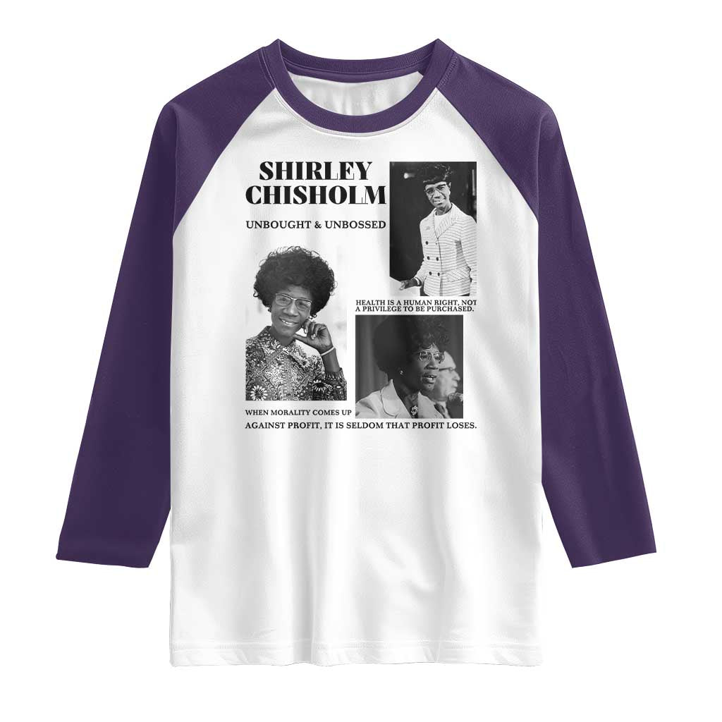 Shirley Chisholm Unbought And Unbossed Raglan Shirt Vintage Feminist Poster