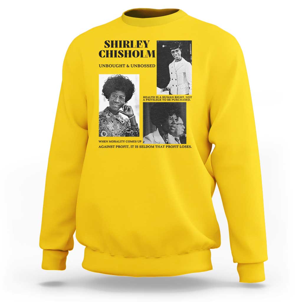 Shirley Chisholm Unbought And Unbossed Sweatshirt Vintage Feminist Poster