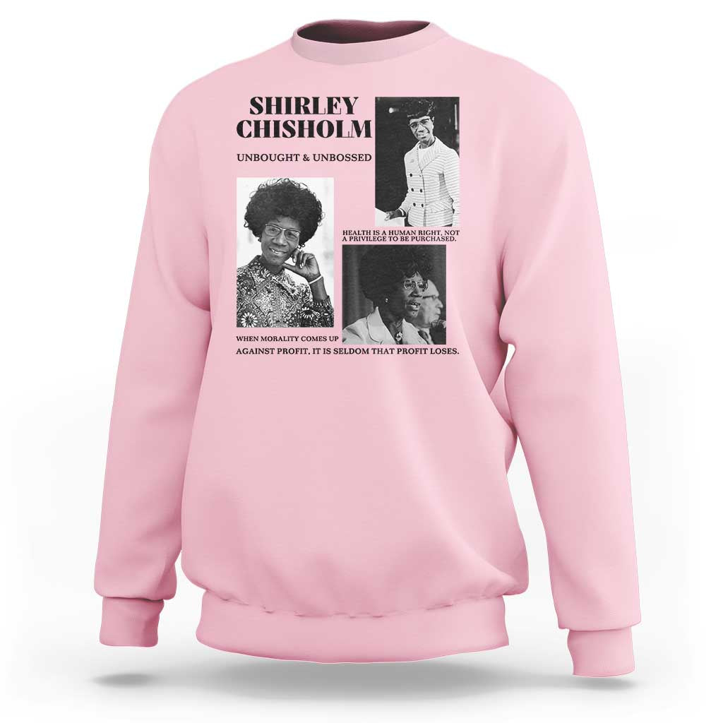 Shirley Chisholm Unbought And Unbossed Sweatshirt Vintage Feminist Poster