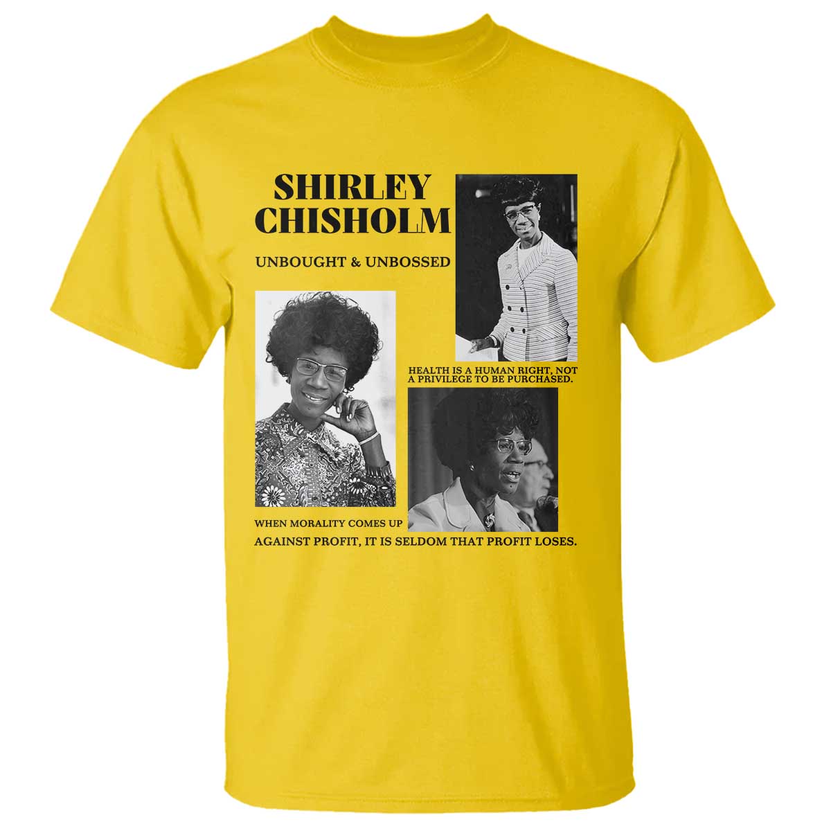 Shirley Chisholm Unbought And Unbossed T Shirt Vintage Feminist Poster