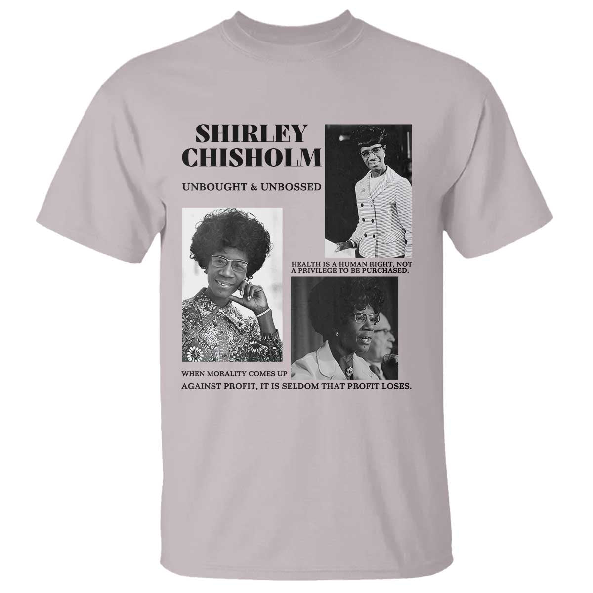 Shirley Chisholm Unbought And Unbossed T Shirt Vintage Feminist Poster