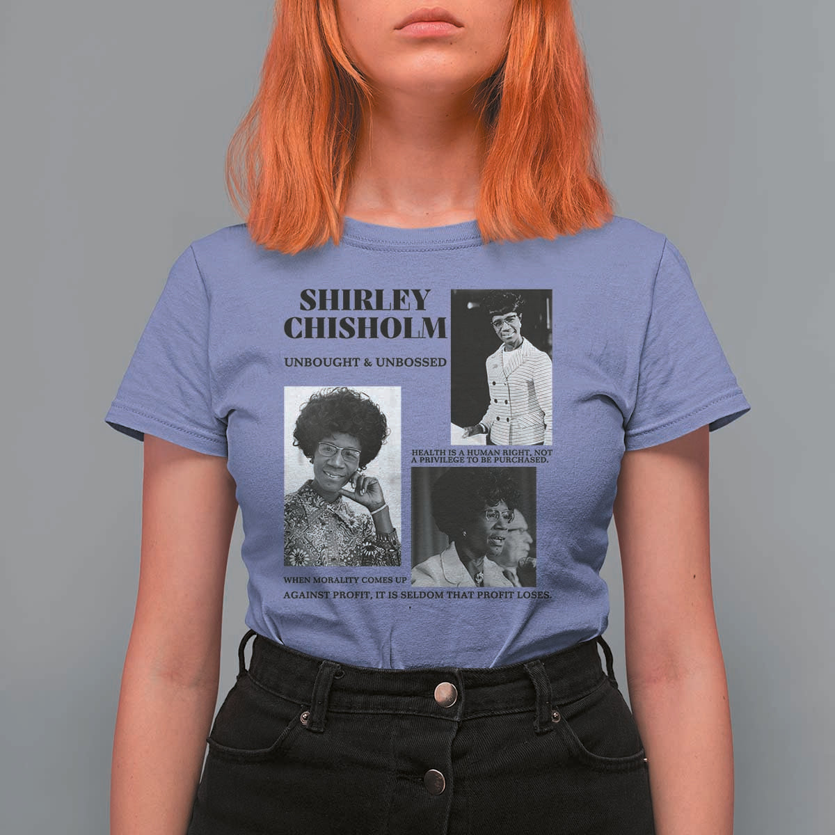 Shirley Chisholm Unbought And Unbossed T Shirt For Women Vintage Feminist Poster