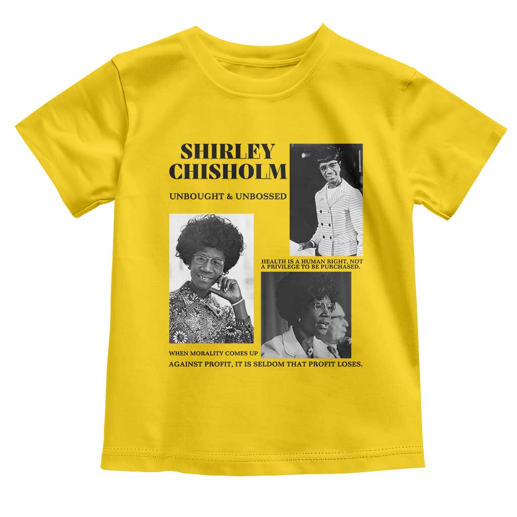 Shirley Chisholm Unbought And Unbossed Toddler T Shirt Vintage Feminist Poster
