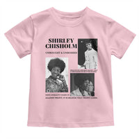 Shirley Chisholm Unbought And Unbossed Toddler T Shirt Vintage Feminist Poster
