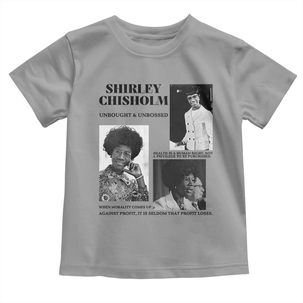 Shirley Chisholm Unbought And Unbossed Toddler T Shirt Vintage Feminist Poster