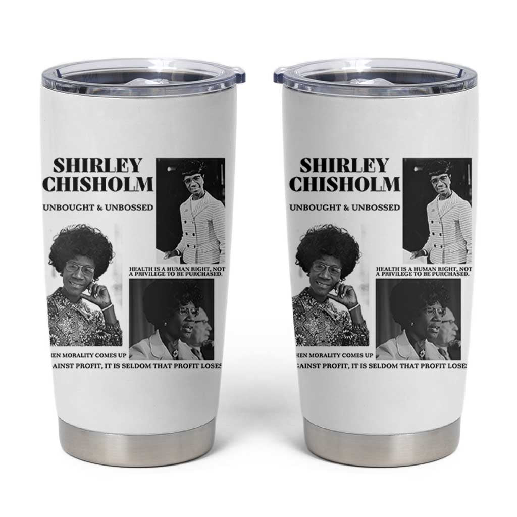 Shirley Chisholm Unbought And Unbossed Tumbler Cup Vintage Feminist Poster