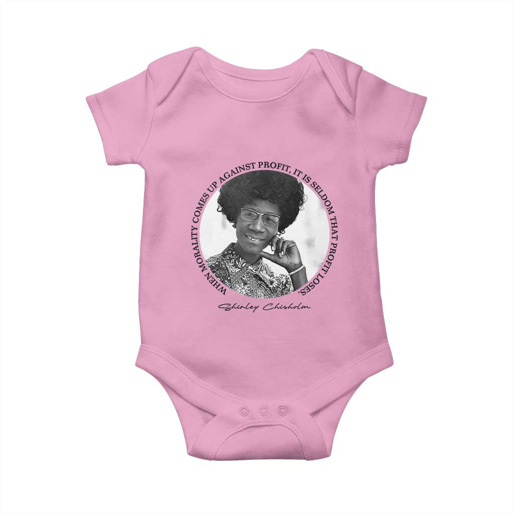 Shirley Chisholm Civil Rights Leader Quote Baby Onesie When Morality Meets Profit