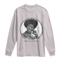 Shirley Chisholm Civil Rights Leader Quote Long Sleeve Shirt When Morality Meets Profit