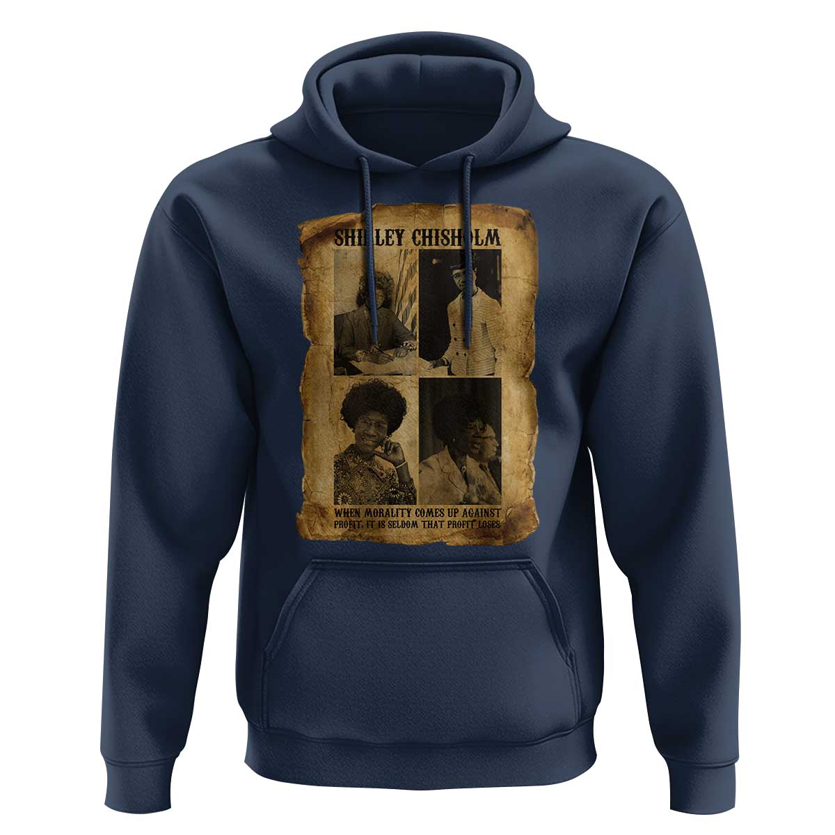 Vintage Shirley Chisholm Hoodie When Morality Meets Profit Quote