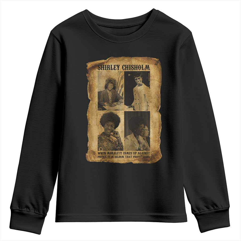 Vintage Shirley Chisholm Youth Sweatshirt When Morality Meets Profit Quote