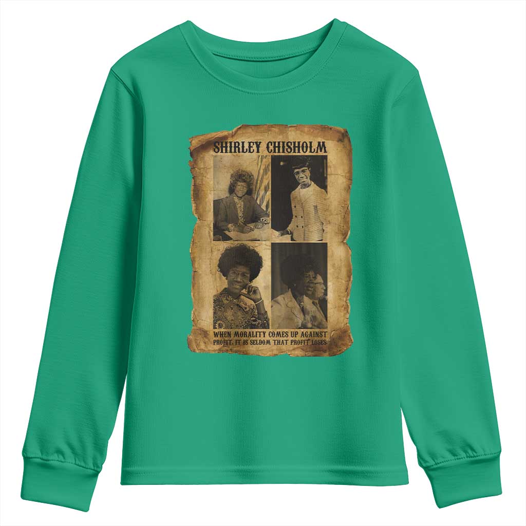 Vintage Shirley Chisholm Youth Sweatshirt When Morality Meets Profit Quote
