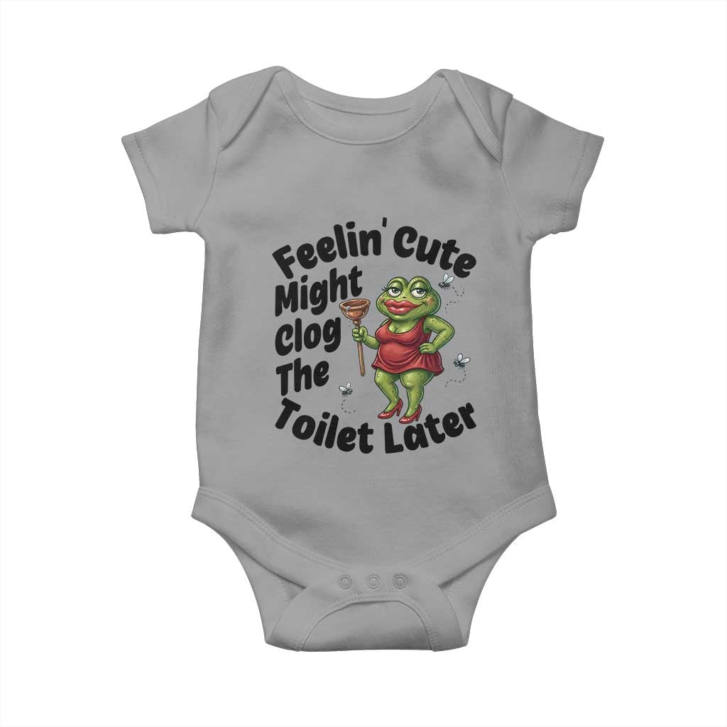 Funny Frog Bathroom Jokes Baby Onesie Feeling Cute Might Clog The Toilet Later