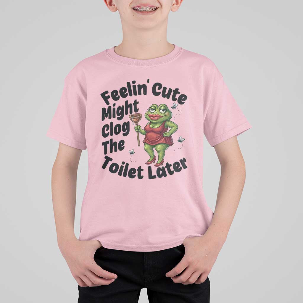 Funny Frog Bathroom Jokes T Shirt For Kid Feeling Cute Might Clog The Toilet Later