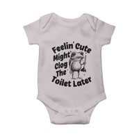 Funny Plumber Frog Gift Baby Onesie Feeling Cute Might Clog The Toilet Later