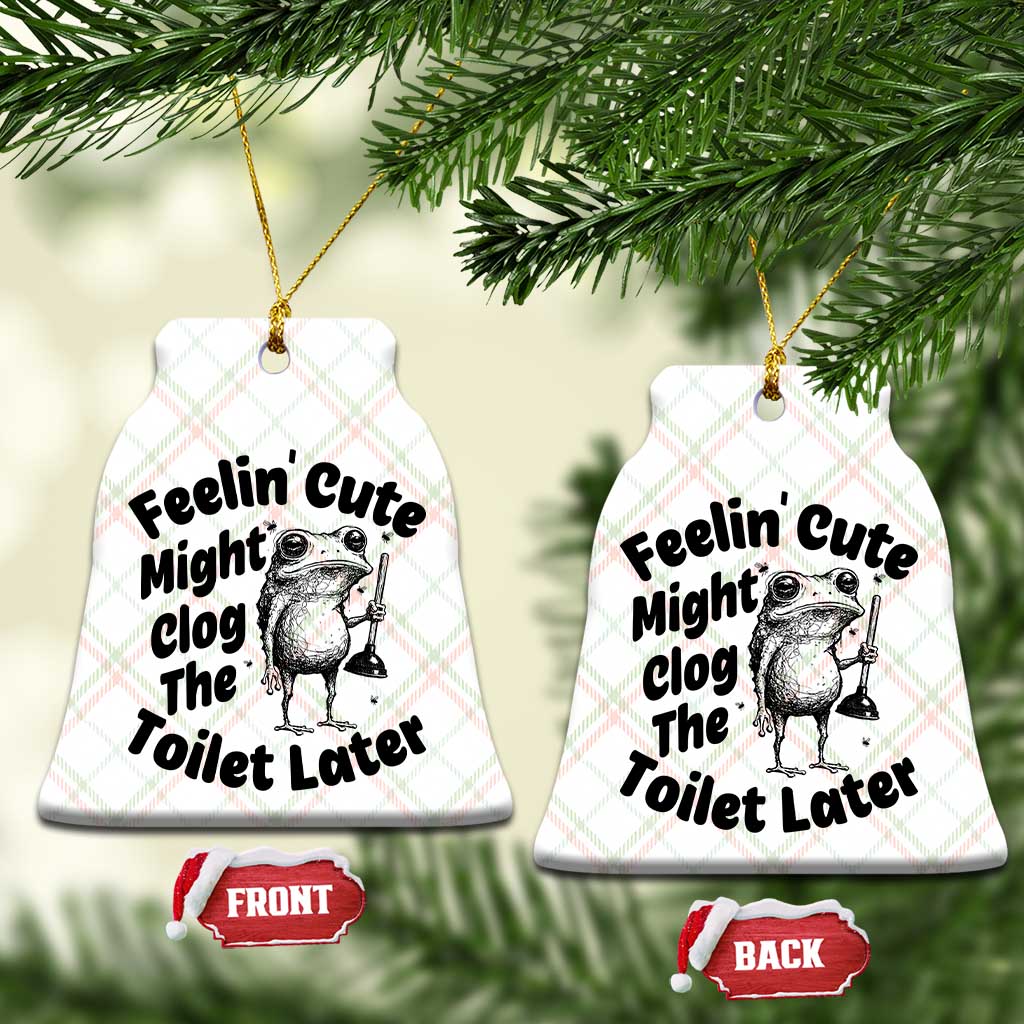 Funny Plumber Frog Gift Ceramic Ornament Feeling Cute Might Clog The Toilet Later